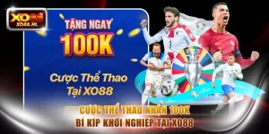 Cược thể thao nhận 100K