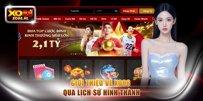 Giới thiệu về XO88 qua lịch sử hình thành