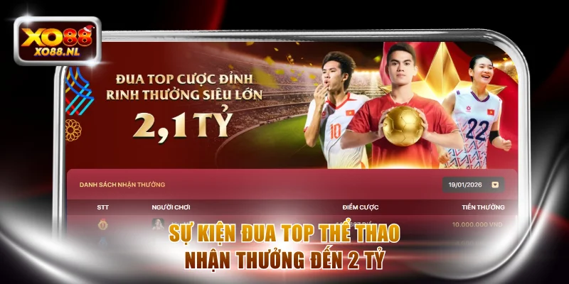 Khuyến mãi XO88 lên đến 2 tỷ đồng khi đua top thể thao